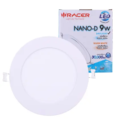โคมไฟดาวน์ไลท์ LED 9W นาโน-ดี แสงขาว RACER